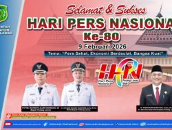 BUPATI Palas Beserta Jajarannya Mengucapkan Selamat Hari Pers Nasional Tahun 2026 