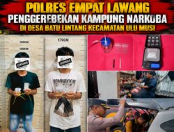 Polres Empat Lawang Polda Sumsel, Gerebek Kampung Narkoba di Desa Batu Lintang kecamatan Ulu Musi