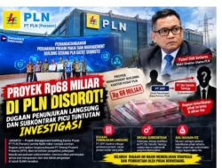 Proyek Rp68 Miliar di PLN Disorot! Dugaan Penunjukan Langsung dan Subkontrak Picu Tuntutan Investigasi