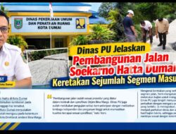 Dinas PU Jelaskan Pembangunan Jalan Soekarno Hatta Dumai, Keretakan Sejumlah Segmen Masuk Kajian